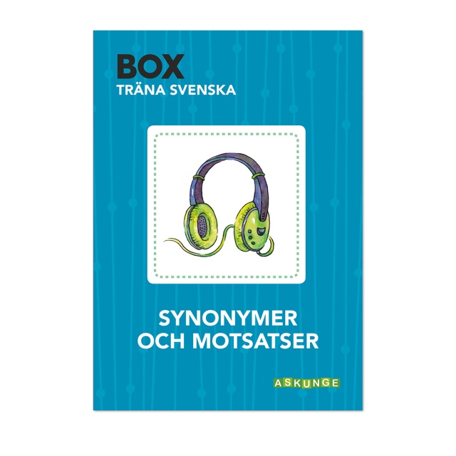 Box Träna svenska, Synonymer och motsatser