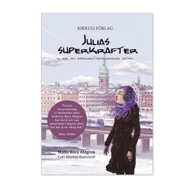 Bok, Julias superkrafter - En bok om asperger/högfungerande autism