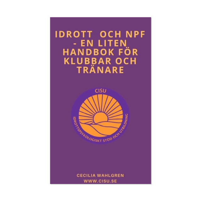 E-bok Idrott och NPF – handbok för tränare och idrottsföreningar med fokus på inkludering