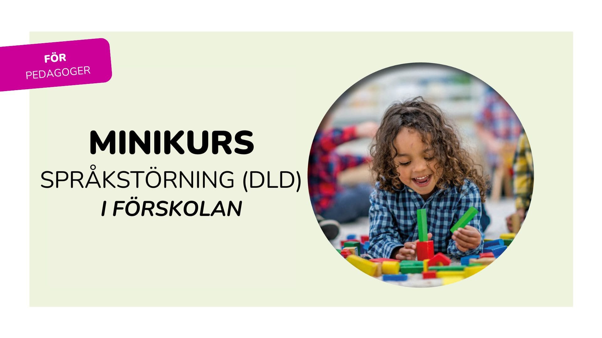 Bild för minikurs språkstörning förskola